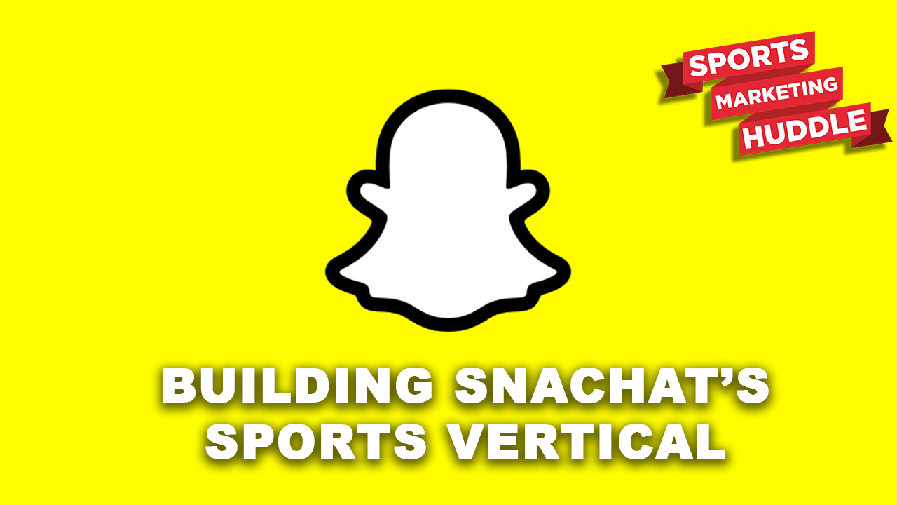 snapchat sports vertical anhol malhotra