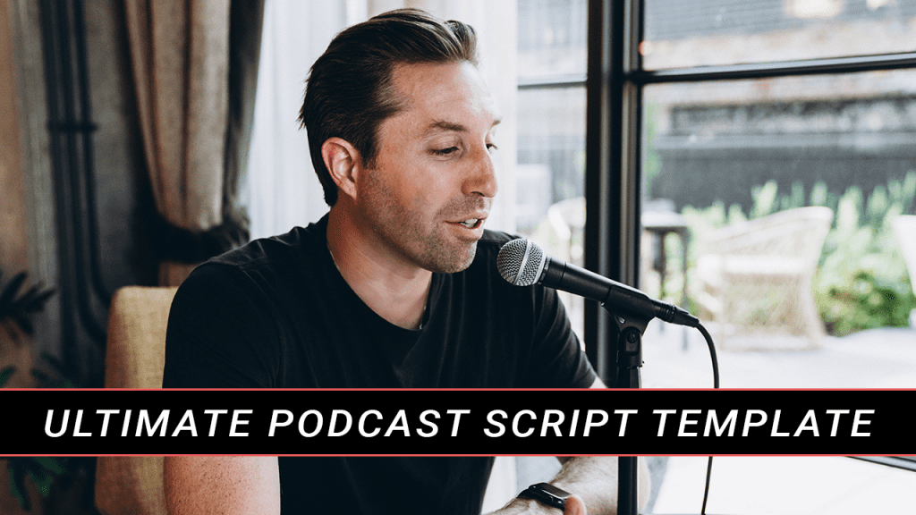 PODCAST SCRIPT TEMPLATE