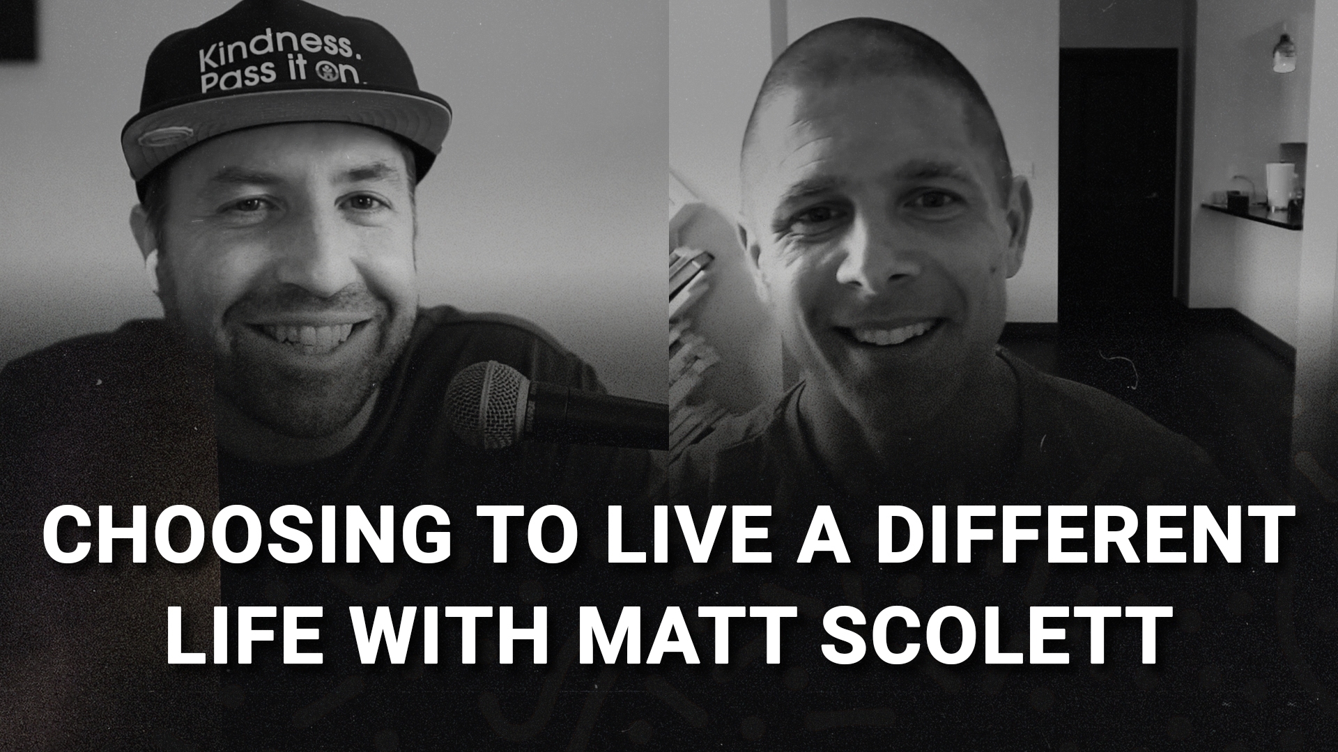 Choosing To Live A Different Life with Matt Scoletti