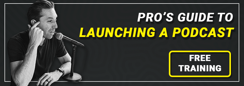 pros-guide-to-launching-a-podcast